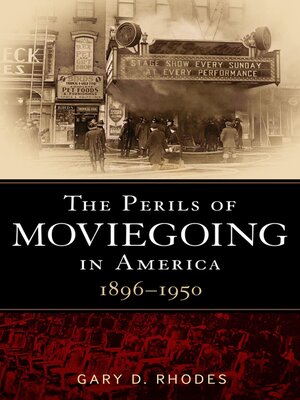 cover image of The Perils of Moviegoing in America